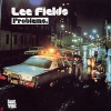 LEE FIELDS "PROBLEMS"