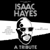 "TRUTH & SOUL" presents "ISAAC HAYES A TRIBUTE"